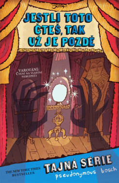 Jestli toto čteš, tak už je pozdě - Bosch Pseudonymous