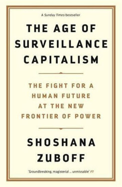 Age of Surveillance Capitalism