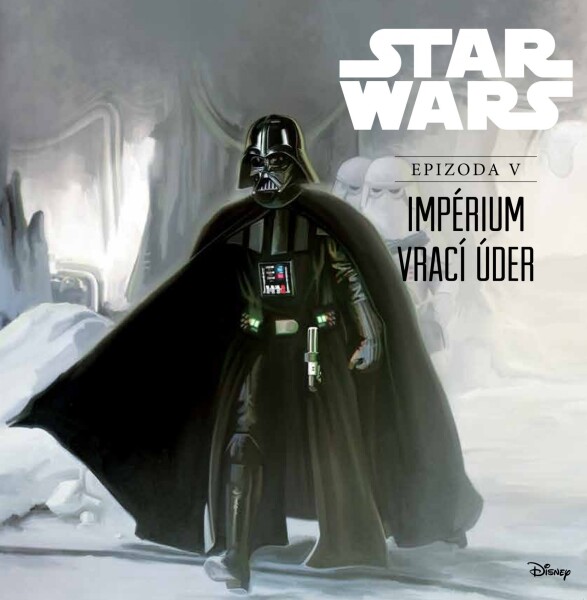 STAR WARS Impérium vrací úder (ilustrované vydání)