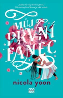 Můj první tanec - Nicola Yoon - e-kniha