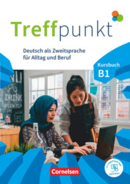 Treffpunkt Allgemeine Ausgabe B1: Gesamtband. Kursbuch - Inkl. E-Book und PagePlayer-App - Herzberger, Julia; Jin, Friederike; Schafer, Martina; Scheliga, Matthias