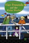 Vier Freunde auf der Kieler Woche - Elsegret Ruge