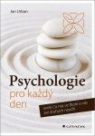 Psychologie pro každý den Jan Urban