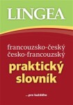 Francouzsko-český, česko-francouzský praktický slovník