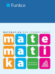 Matematika pro SŠ - Funkce, 2. vydání - Oldřich Odvárko