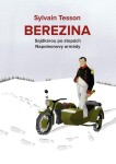 Berezina Sylvain Tesson