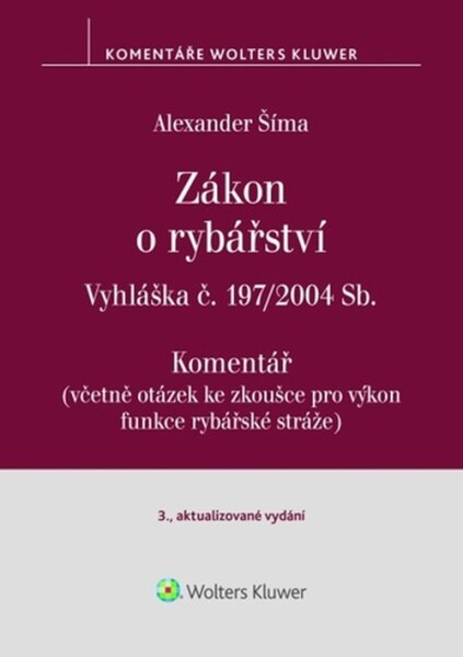 Zákon rybářství Komentář