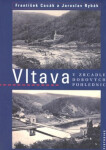 Vltava v zracadle dobových pohlednic - Jaroslav Rybák
