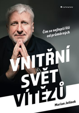 Vnitřní svět vítězů - Marian Jelínek