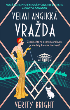 Velmi anglická vražda - Verity Bright