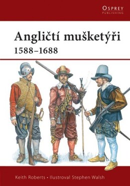 Angličtí mušketýři Keith Roberts