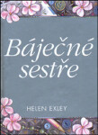 Báječné sestře Helen Exley