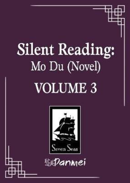 Silent Reading: Mo Du (Novel) Vol. 3