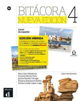 Bitácora 4 Nueva Ed. (B2) - Edición híbrida Libro del alumno + Campus (12 meses)