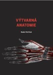 Výtvarná anatomie - Radek Petříček