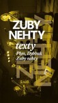 Zuby nehty Jaroslav Riedel