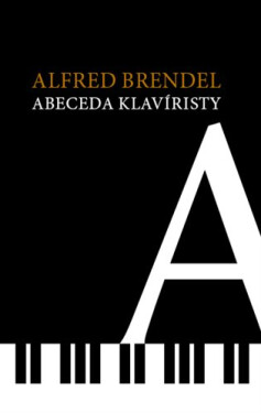 Abeceda klavíristy, Alfred Brendel