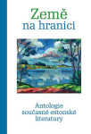 Země na hranici - Anna Sedláčková