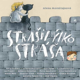 Strašidýlko Stráša - Alena Mornštajnová - audiokniha