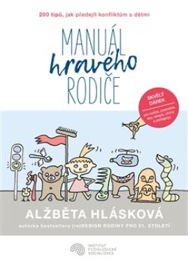 Manuál hravého rodiče Alžběta Hlásková