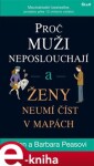 Proč muži neposlouchají ženy neumí číst mapách, Allan Pease,