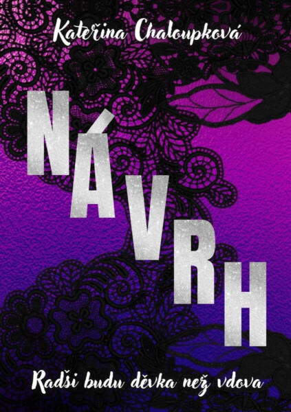 Návrh - Kateřina Chaloupková