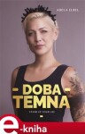 Doba temna Adéla Elbel