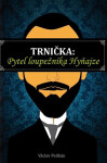 Trnička: Pytel loupežníka Hyňajze - Václav Pelikán