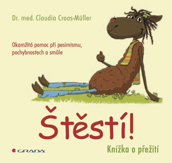 Štěstí! - Claudia Croos-Müller