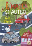 Říkadla o autech - Petr Čepek