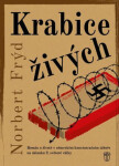 Krabice živých Norbert Frýd