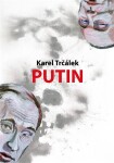 Putin Karel Trčálek