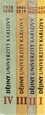 Dějiny Univerzity Karlovy I-IV (soubor) - kolektiv autorů