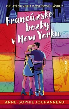 Francúzske bozky v New Yorku - Anne-Sophie Jouhanneau