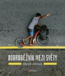 Dobroběžník mezi světy Marek Jelínek