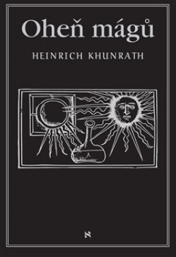 Oheň mágů Heinrich Khunrath
