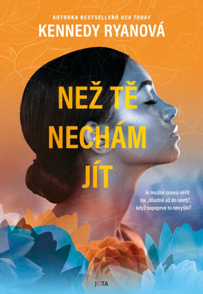 Než tě nechám jít - Kennedy Ryan