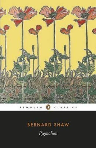 Pygmalion, 1. vydání - George Bernard Shaw