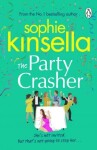 The Party Crasher, 1. vydání - Sophie Kinsella