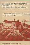Kladské dějepisectví Polsku po druhé světové válce. Historická věda ve službách státní politiky národní ideologie Czechowicz