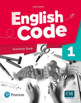 English Code Level 1 Grammar Book with Video Online Access - Yvette Roberts