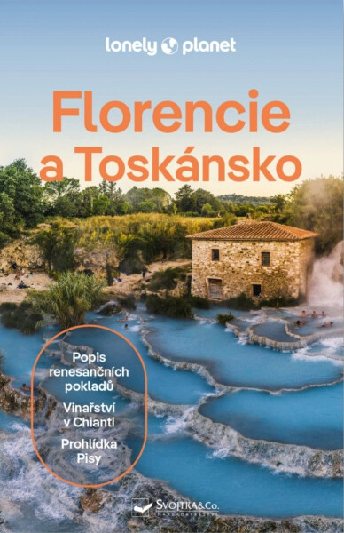 Florencie a Toskánsko - Lonely Planet - Angelo Zinna