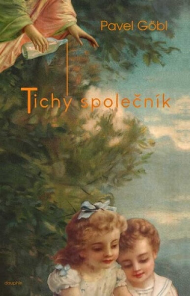 Tichý společník Göbl Pavel