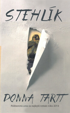 Stehlík - Donna Tartt