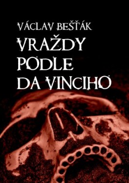 Vraždy podle da Vinciho - Václav Bešťák - e-kniha