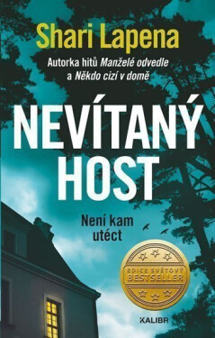 Nevítaný host, 1. vydání - Shari Lapena