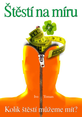 Štěstí na míru - Ivo Toman