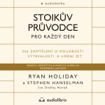 Stoikův průvodce pro každý den - Ryan Holiday