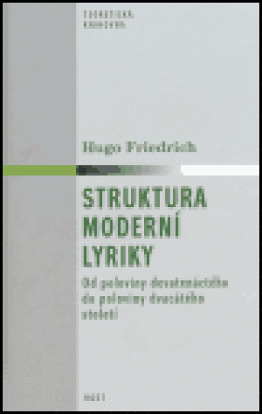 Struktura moderní lyriky Hugo Friedrich