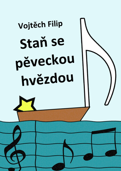 Staň se pěveckou hvězdou - Vojtěch Filip